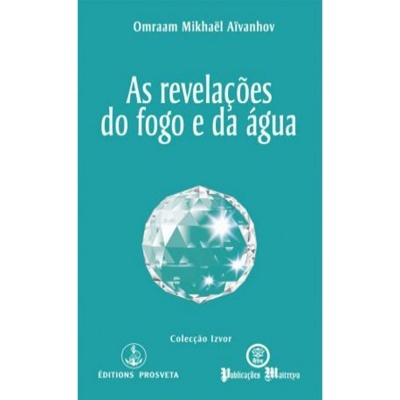 As Revelações do Fogo e da Água 