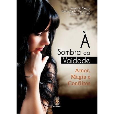 À Sombra da Vaidade