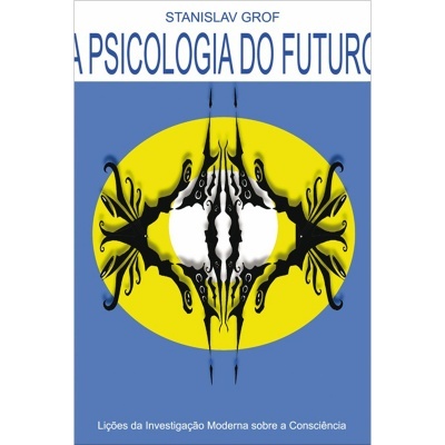 A Psicologia do Futuro