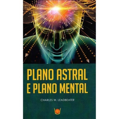 Plano Astral e Plano Mental