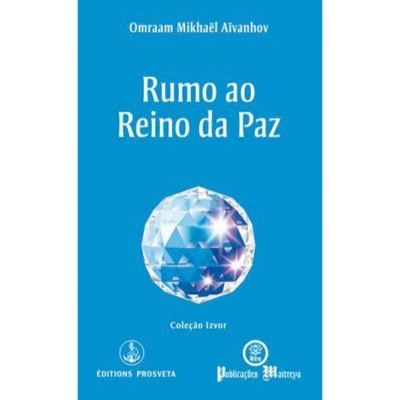 Rumo ao Reino da Paz