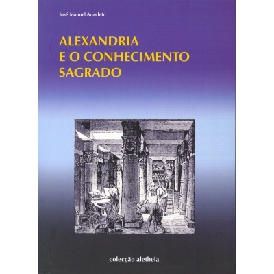 Alexandria e o Conhecimento Sagrado