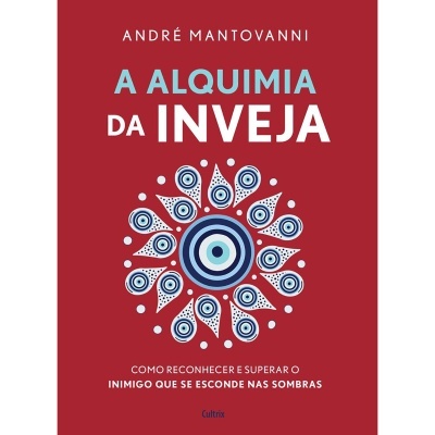 A Alquimia da Inveja