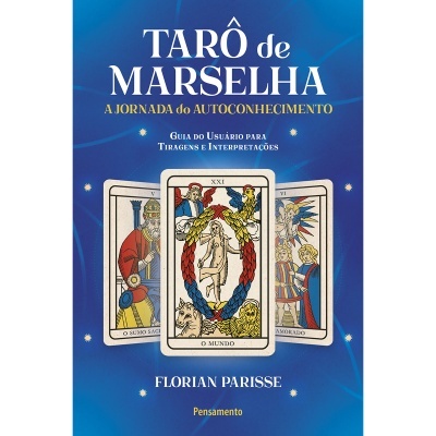 Tarô de Marselha - A Jornada do Autoconhecimento - Livro 1