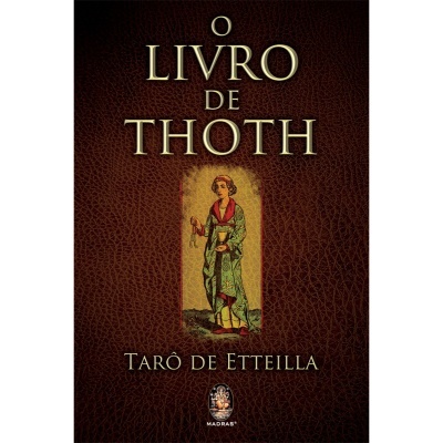 O Livro de Thoth - Tarô de Etteilla