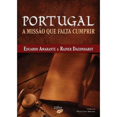 Portugal - A Missão Que Falta Cumprir
