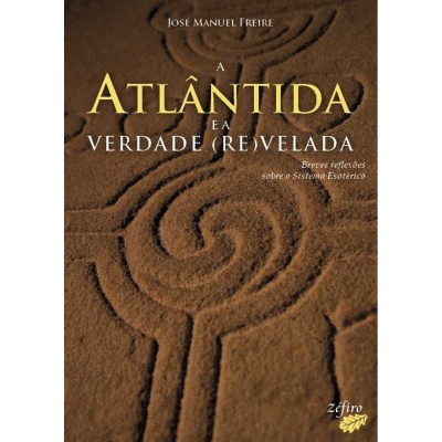 A Atlântida e a Verdade (Re)Velada