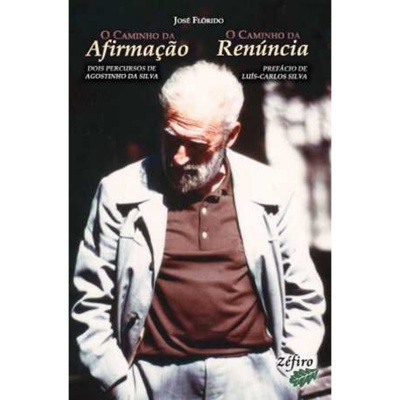 O Caminho da Afirmação - O Caminho da Renúncia