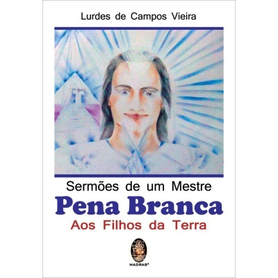 Sermões de um Mestre Pena Branca