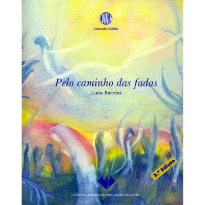 Pelo Caminho das Fadas