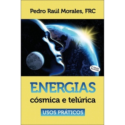 Energias Cósmica e Telúrica