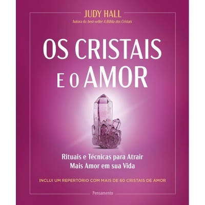 Os Cristais e o Amor