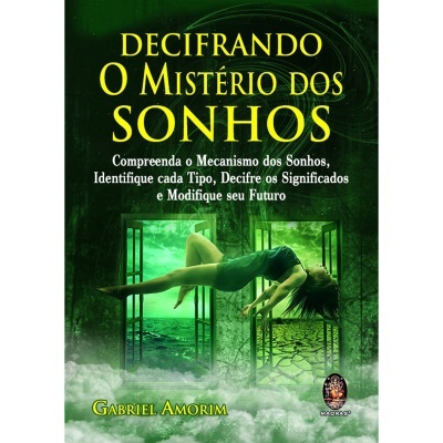 Decifrando o Mistério dos Sonhos