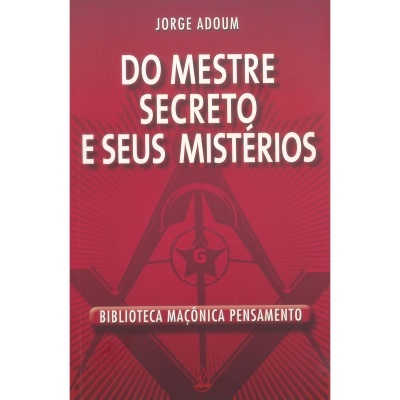 Do Mestre Secreto e seus Mistérios
