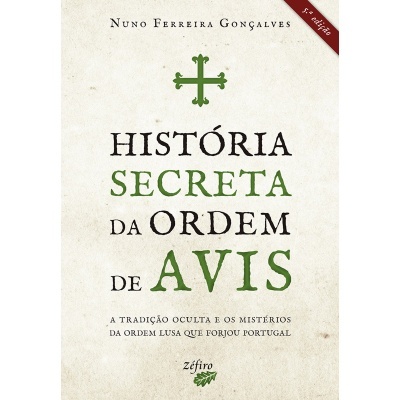 História Secreta da Ordem de Avis