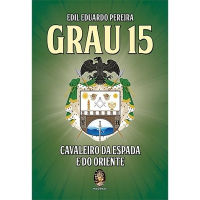 Grau 15 - Cavaleiro da Espada e do Oriente