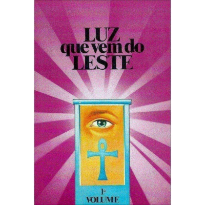 Luz que Vem do Leste - Vol. 1