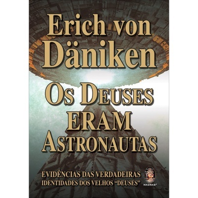 Os Deuses eram Astronautas