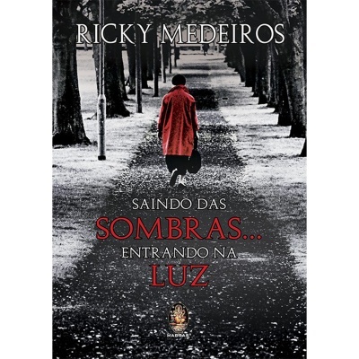 Saindo das Sombras... Entrando na Luz