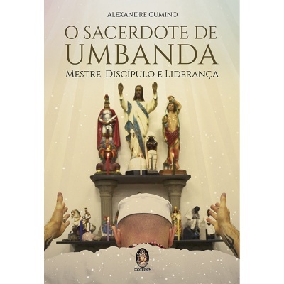 O Sacerdote de Umbanda