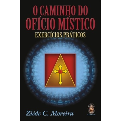 O Caminho do Ofício Místico