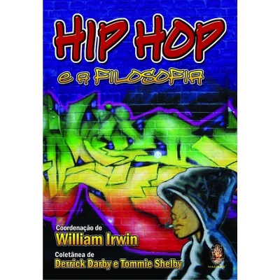 Hip Hop e a Filosofia
