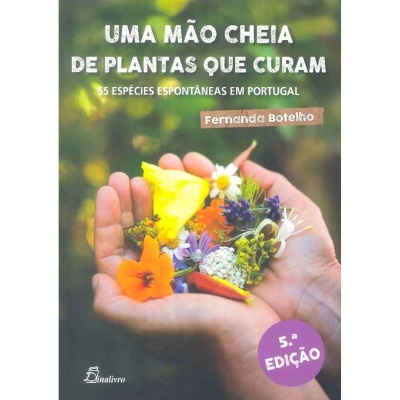 Uma Mão Cheia de Plantas que Curam