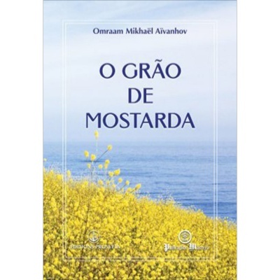 O Grão de Mostarda