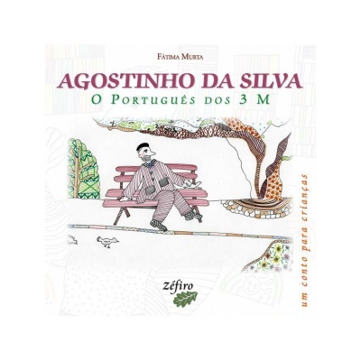 Agostinho da Silva - O Português dos 3 M