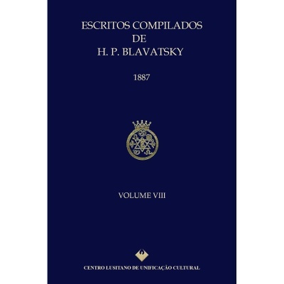 Escritos Compilados de H. P. Blavatsky - Vol. VIII