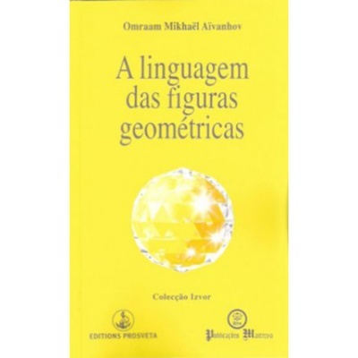 A Linguagem das Figuras Geométricas