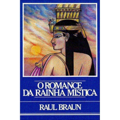 O Romance da Rainha Mística