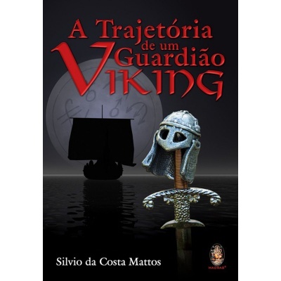 A Trajetória de um Guardião Viking
