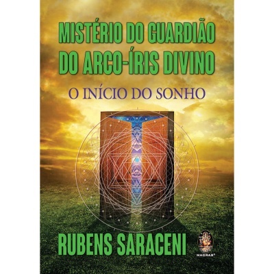 Mistério do Guardião do Arco-Íris Divino