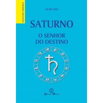 Saturno - O Senhor do Destino