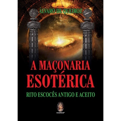 A Maçonaria Esotérica