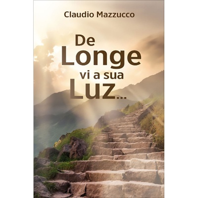 De Longe Vi a Sua Luz...