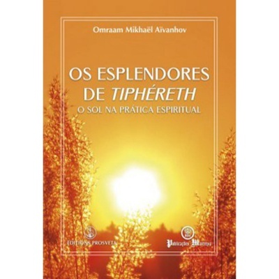 Os Esplendores de Tiphéreth