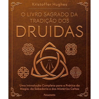 O Livro Sagrado da Tradição dos Druidas
