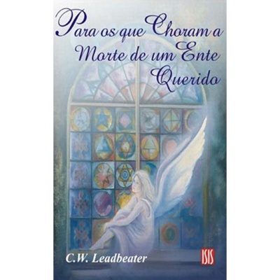 Para os que Choram a Morte de um Ente Querido