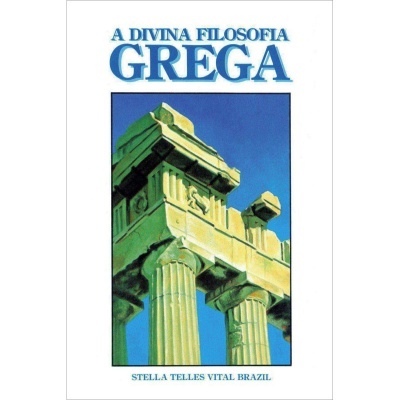 A Divina Filosofia Grega