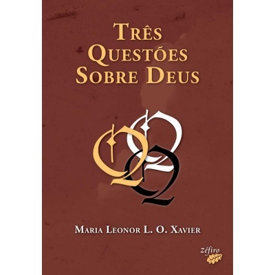 Três Questões Sobre Deus