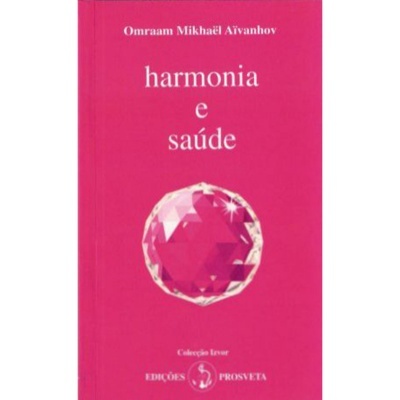 Harmonia e Saúde