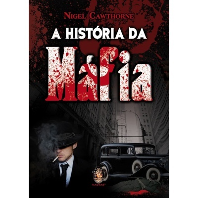 A História da Máfia