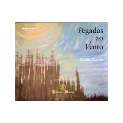 Ecos de Fogo - Pegadas ao Vento