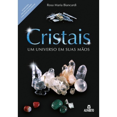 Cristais - Um Universo em suas Mãos