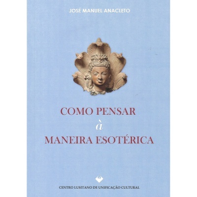 Como Pensar à Maneira Esotérica
