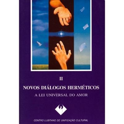 Novos Diálogos Herméticos - Vol. II
