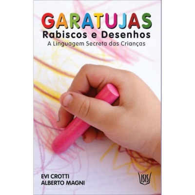 Garatujas, Rabiscos e Desenhos