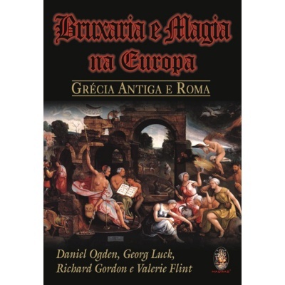 Bruxaria e Magia na Europa